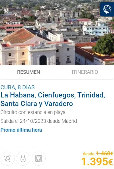 La Habana, Cienfuegos, Trinidad, Santa Clara y Varadero